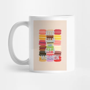 Keep Calm and Eat a Macaron Card Mug